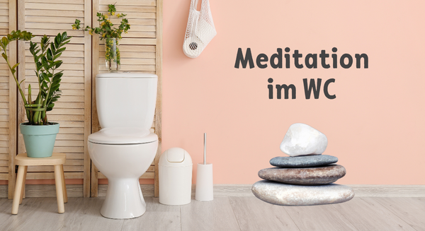 meditation toilette